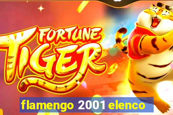 flamengo 2001 elenco